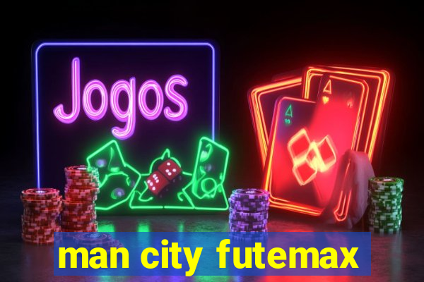 man city futemax